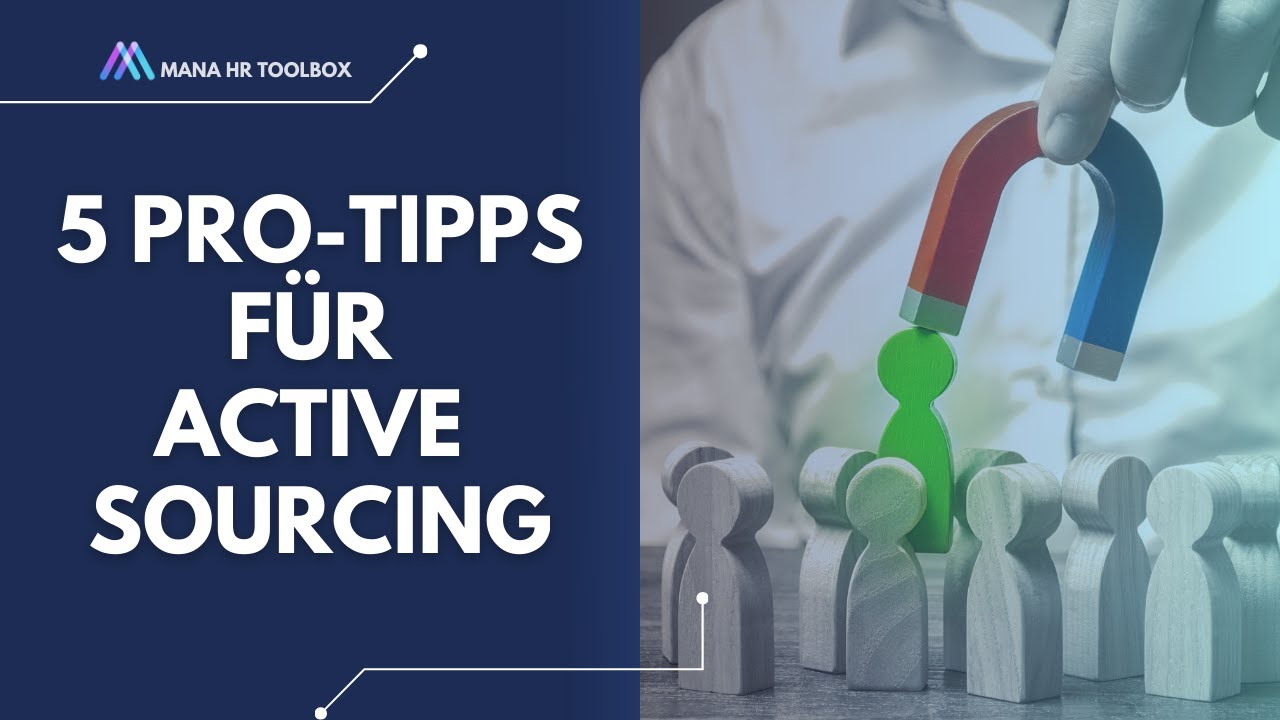 5 Pro-Tipps für erfolgreiches Active Sourcing + Geheimtipp zur Steigerung der Antwortrate