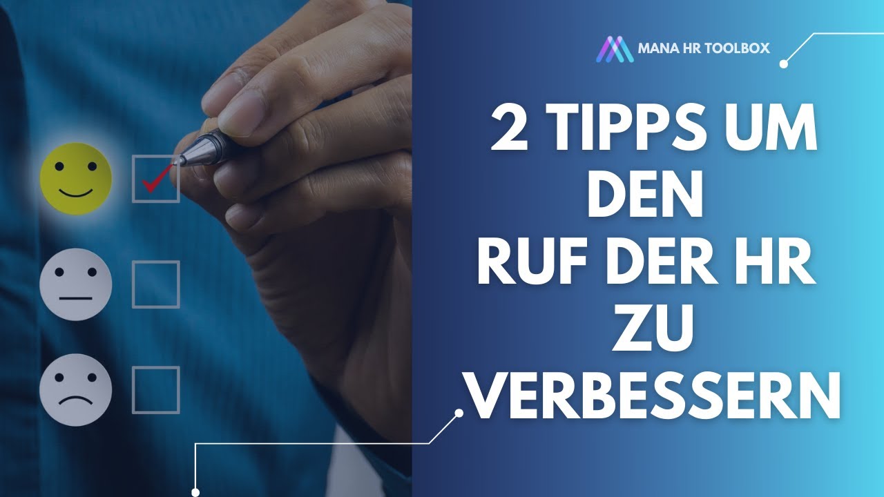 2 Tipps, um den Ruf der Personalabteilung nachhaltig zu verbessern