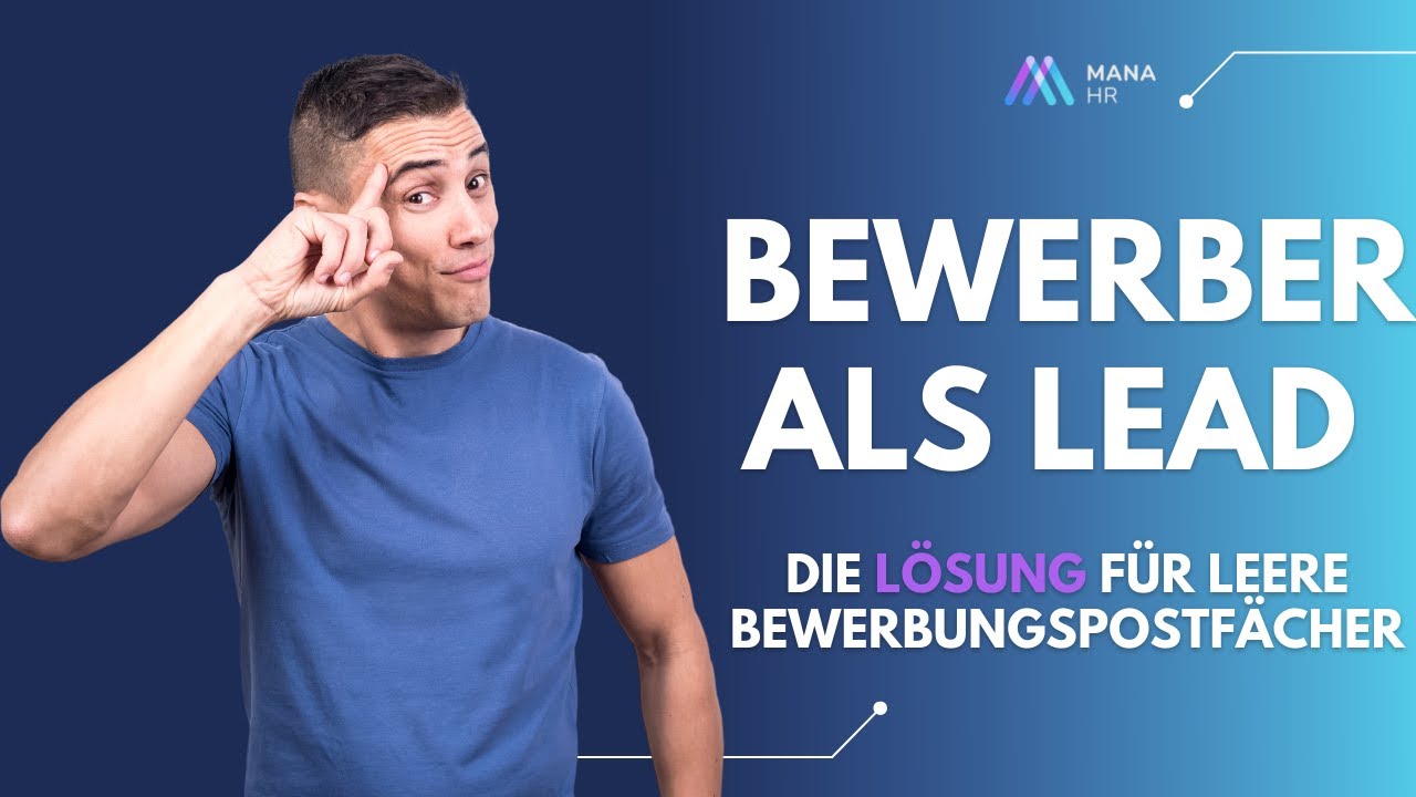 Leadgenerierung: Neue Strategie für Recruiting